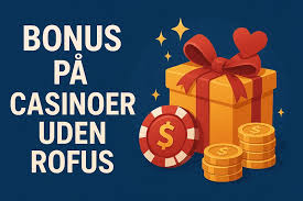 Casino Uden ROFUS med Visa - En Guide til Ansvarligt Spil Casino Uden ROFUS med Visa - En Guide til Ansvarligt Spil